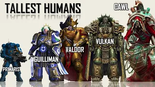 20 Tallest Humans in Warhammer 40K Universe
