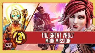 Borderlands 3 | The Great Vault | Main Mission