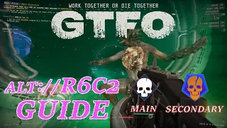 No Time To Breath In The Chemicals, We've Got A Mission To Accomplish! - GTFO ALT://R6C2 Guide