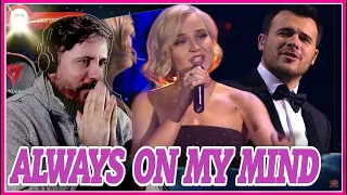 REACTION | EMIN & POLINA GAGARINA - ALWAYS ON MY MIND