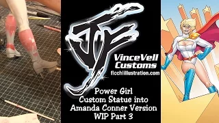 Power Girl Custom Statue into Amanda Conner Version WIP Part 3