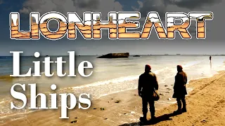 Lionheart - Little Ships