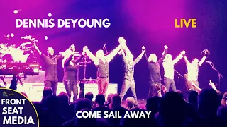 Dennis DeYoung LIVE - Come Sail Away - The Music Of Styx - Lancaster PA