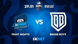 2-ТУР 1XBET MEDIA FOOTBALL LEAGUE. FIGHT NIGHTS - BROKE BOYS