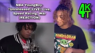 NBA YoungBoy- “Unreleased (LIVE) Live, Speed Racing, War (REACTION) | “THIS SH*T GOT ME TWERKING🍑😍