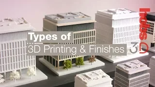 Hobs 3D - Types of 3D Printing & Finishes