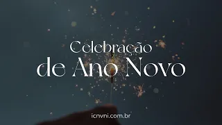 31/12/2022 - Celebração de Ano Novo (Segundo)