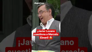 ¡Javier Lozano cuestiona a Marcelo Ebrard! 😱 #short #4t #morena #amlo #ebrard #javierlozano