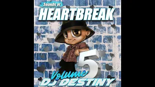 Dj Destiny - Sounds Of Heartbreak Vol 5 (FULL MIX!) Old School Freestyle *Links In Description*