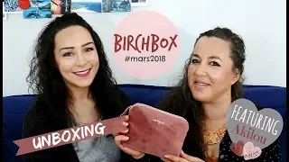 [Unboxing] La Birchbox du mois de mars 2018 feat. Akila