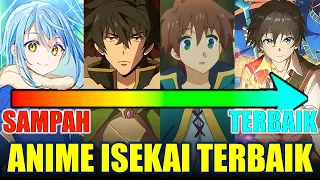 Menghakimi Anime Isekai dan Reverse Isekai dari TerAmpas Hingga Terbaik