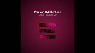 Paul van Dyk feat. Plumb - Music Rescues Me (Pvd Club Mix)