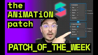 Patch of the Week - Animation Patch! - Spark AR