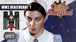 The Healthcare Crisis of 1941 - WW2 - On the Homefront 005