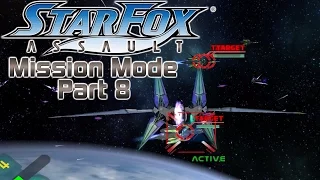 Star Fox Assault Mission Mode Part 8 ~ Incoming