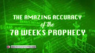 The amazing accuracy of the seventy Weeks prophecy