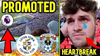 85,000 FANS, PENALTY HEARTBREAK & LUTON TOWN PROMOTED TO PREMIER LEAGUE | COVENTRY CITY 1-1 LUTON