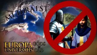 EU4 But What If Christianity NEVER EXISTED - Gods Of Old