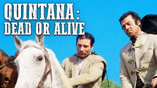 Quintana: Dead Or Alive | RS | Spaghetti Western | Full Movie | Cowboys