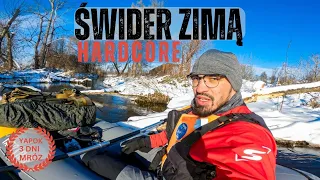 Zimowy Spływ Świdrem🛶3 mroźne dni🥶 od źródła do prawie ujścia❄ Prawie zamarzły mi stopy🥶Packraft