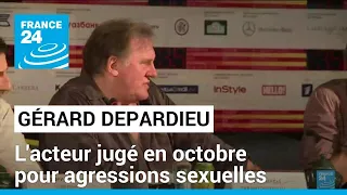 Gérard Depardieu sera jugé en octobre pour agressions sexuelles sur deux femmes • FRANCE 24