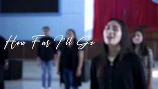 How Far I'll Go - UNIMA Choir