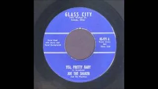 Joe The Shaker - Yea, Pretty Baby - Rockabilly 45