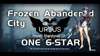 Annihilation 5 - Ursus Frozen Abandoned City | Ultra Low End Squad |【Arknights】