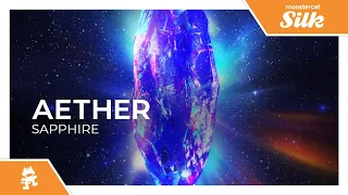 Aether - Sapphire [Monstercat Release]