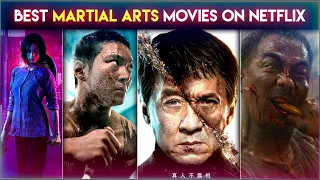 Top 10 Martial Arts Action Movies on Netflix | Best Netflix Originals Martial Arts Movies