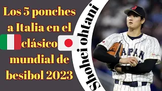 Los 5 ponches de SHOHEI OTANI Vs ITALIA en el clásico mundial de béisbol 2023