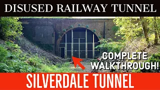 Silverdale Tunnel Explore & Walkthrough Disused Railway Walk