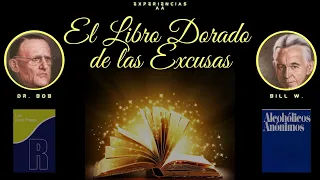 El Libro Dorado De Las Excusas / Literatura AA