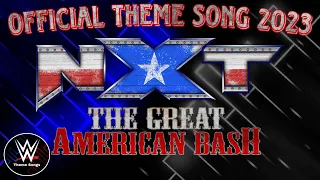 WWE NXT The Great American Bash 2023 Official Theme Song - "Hollywood Baby"