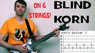 Korn Blind For 6 String Guitars - Guitar Chords Lesson & Tab Tutorial in Standard Tuning