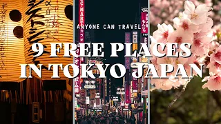 Exploring Tokyo on a Budget: 9 Free Things to Do in Tokyo in 2024 | Travel Guide