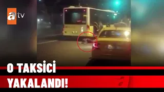 Turist kadını otobüsün önüne atan taksici yakalandı! Sürücü belgesi iptal edildi - 5 Aralık 2021