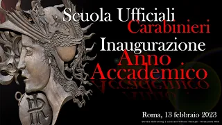 Roma, Scuola Ufficiali Carabinieri - Inaugurazione dell'Anno Accademico 2022-2023