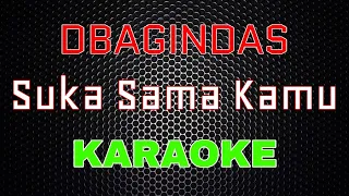 D'Bagindas - Suka Sama Kamu [Karaoke] | LMusical