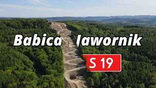 Budowa drogi ekspresowej S19 Babica - Jawornik. Przelot z omówieniem trasy.