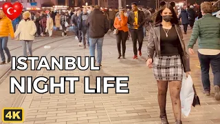 Night Life In Istiklal Avenue 🌟 17 February 2022 (4K) 🇹🇷