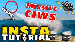 From The Depths INSTANT Tutorial: Anti-Missile/CRAM Missiles CIWS