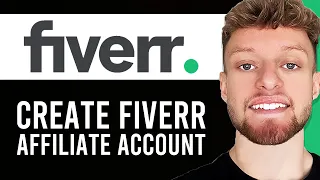 How To Create Fiverr Affiliate Account (Step By Step)