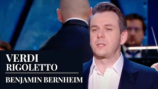 VERDI : Rigoletto - "Ella mi fu rapita... Parmi leder le lagrime" by Benjamin Bernheim - Live [HD]