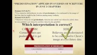 Election, Calvinism, Predestination: Scripture vs. Calvinism