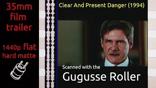 Clear And Present Danger (1994) 35mm film trailer, flat hard matte, 1440p