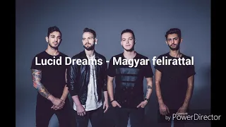 Lucid Dreams - Magyar felirattal
