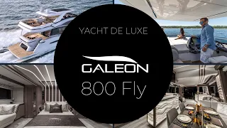 GALEON 800 FLY - Nouveau yacht de luxe 2022