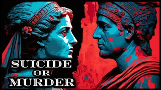 Uncovering the Mystery of Cleopatra and Mark Antony's Tragic Demise