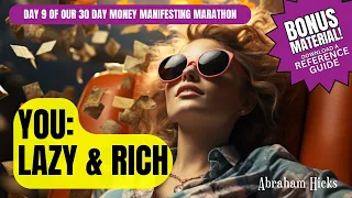 Abraham Hicks: Lazy and Rich: Quick Shift to Emotional Prosperity - Join the 30 Day Money Marathon